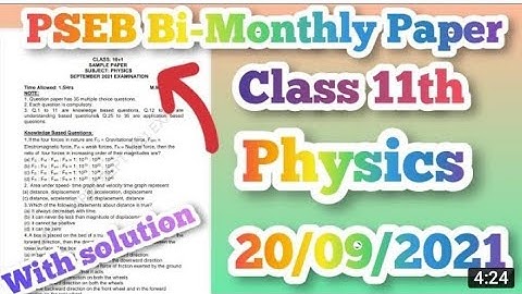 11th Physics bi-monthly paper 2021 #PSEB 20 September 2021 | Paper with solution |11th physics paper