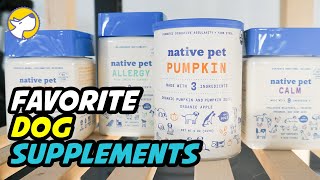 My Favorite Dog Supplements