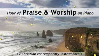 z3WV7cMWiwg-One Hour of Praise \& Worship on Piano - 17 contemporary Christian songs with lyrics-OUT