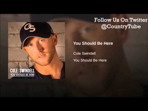 Cole Swindell - You Should Be Here (Official Audio HD)