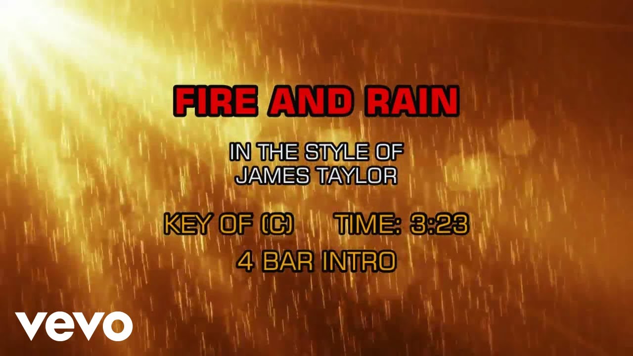 James Taylor - Fire And Rain (Karaoke) James Taylor - Fire And Rain (Karaoke)