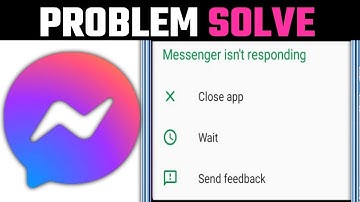 মেসেঞ্জার ওপেন হচ্ছে না কেন।। how to fix messenger not opening 2023