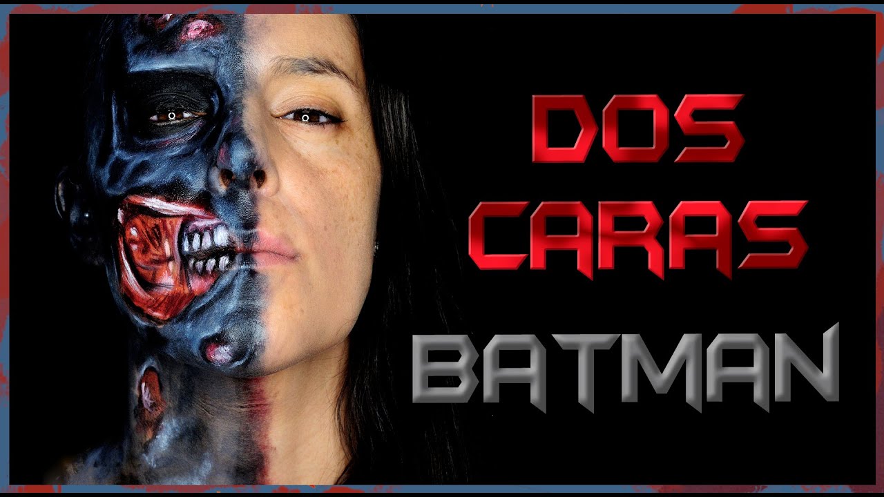 Dos Caras Villano de Batman Makeup FX #105 | Silvia Quiros - YouTube