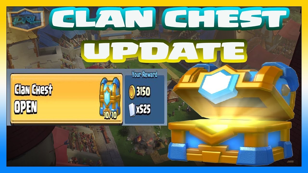CLAN CHEST UPDATE & MORE Clash Royale Road To Masters Ladder