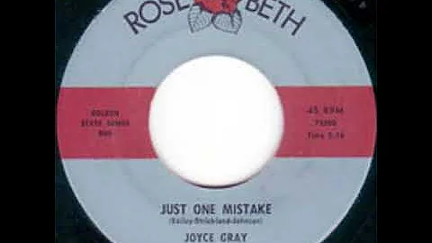 Joyce Gray & The Melody Masters: "Just One Mistake...