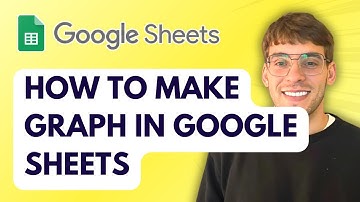How to Make Graph in Google Sheets [2025 Guide]
