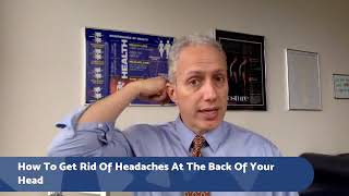 How to Get Rid of Headaches at the Back of Your Head