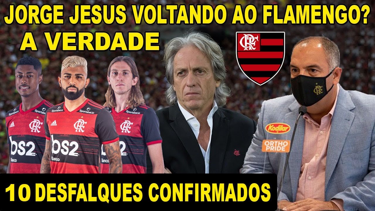 Por que Jorge Jesus não volta para Flamengo?