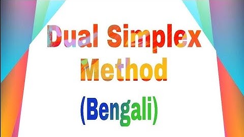 Dual Simplex Method in Bengali......