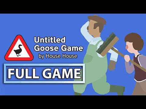 Untitled Goose Game - Part 7: More to Do - Page 2 - No Commentary - XBox 