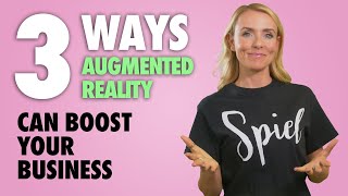 3 Mind-Blowing Ways Augmented Reality Can Boost Your Business (In 2023)