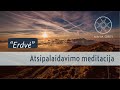 Atsipalaidavimo meditacija "Erdvė" lietuviškai (Laisvė 2)