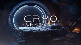 Cryo Chamber - scifi ambient mix
