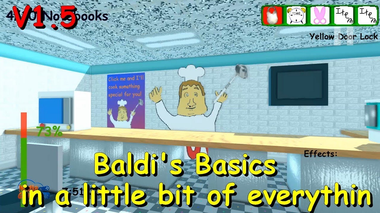 Baldi in a little bit of everything. Baldi Basics a little bit of everything. Baldi Basics in a little bit Ofrything 1.6. Baldi s Basics in a little bit of everything. Baldi's Basics in a little bit of everything v1.7.