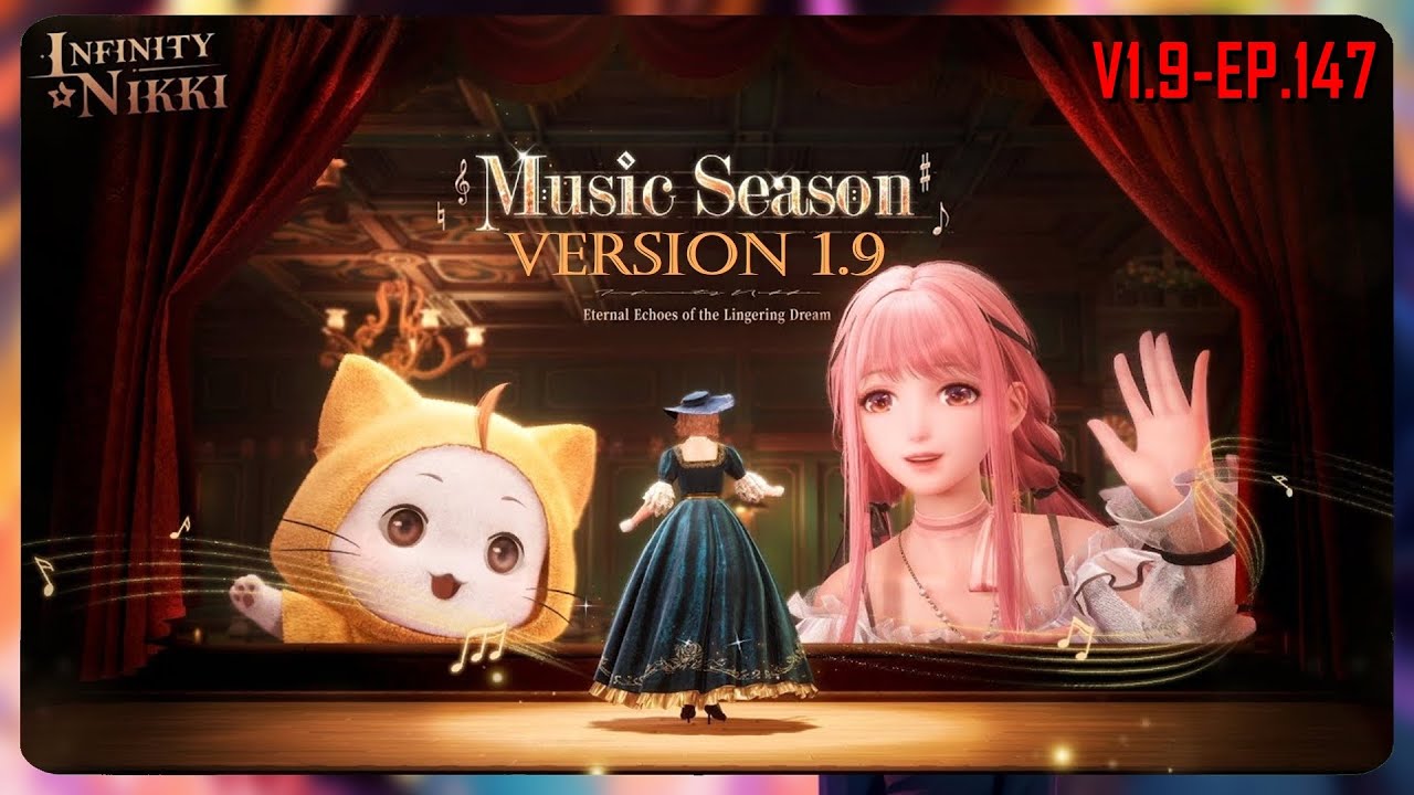 INFINITY NIKKI V1.9-EP.147