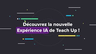 Transformez Facilement Vos Documents En Formations Engageantes Avec Lexpérience Ia De Teach Up