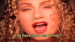 Joan Osborne - One Of Us (Tradução)