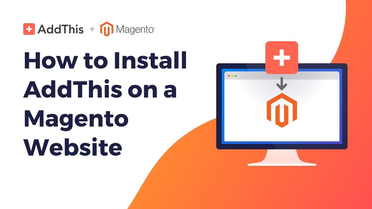 How to Install AddThis on a Magento 1 Website - YouTube