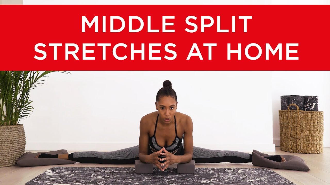 Middle Stretch MIDDLE SPLIT STRETCHES AT HOME - Stretching Inner Thighs and Hips with ...