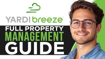 Yardi Breeze Tutorial for Beginners | Full Property Management Guide (2025)