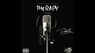 Big Dog Yogo - Whats Real [Official Audio] #TherapyPart2