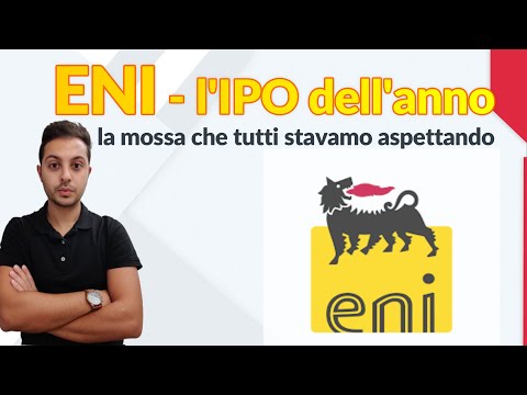 IPO ENI R&R | Tutto quello che devi sapere | Cosa succederà sul mercato italiano nel 2022