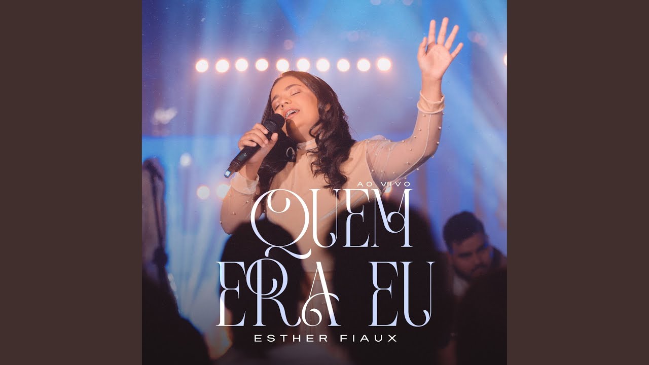 Quem Era Eu (Ao Vivo)