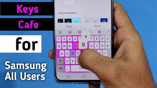 Samsung Keys Cafe New Update 2021! 😱 Style Keyboard Style & Colours | OneUi 3.0 features screenshot 5