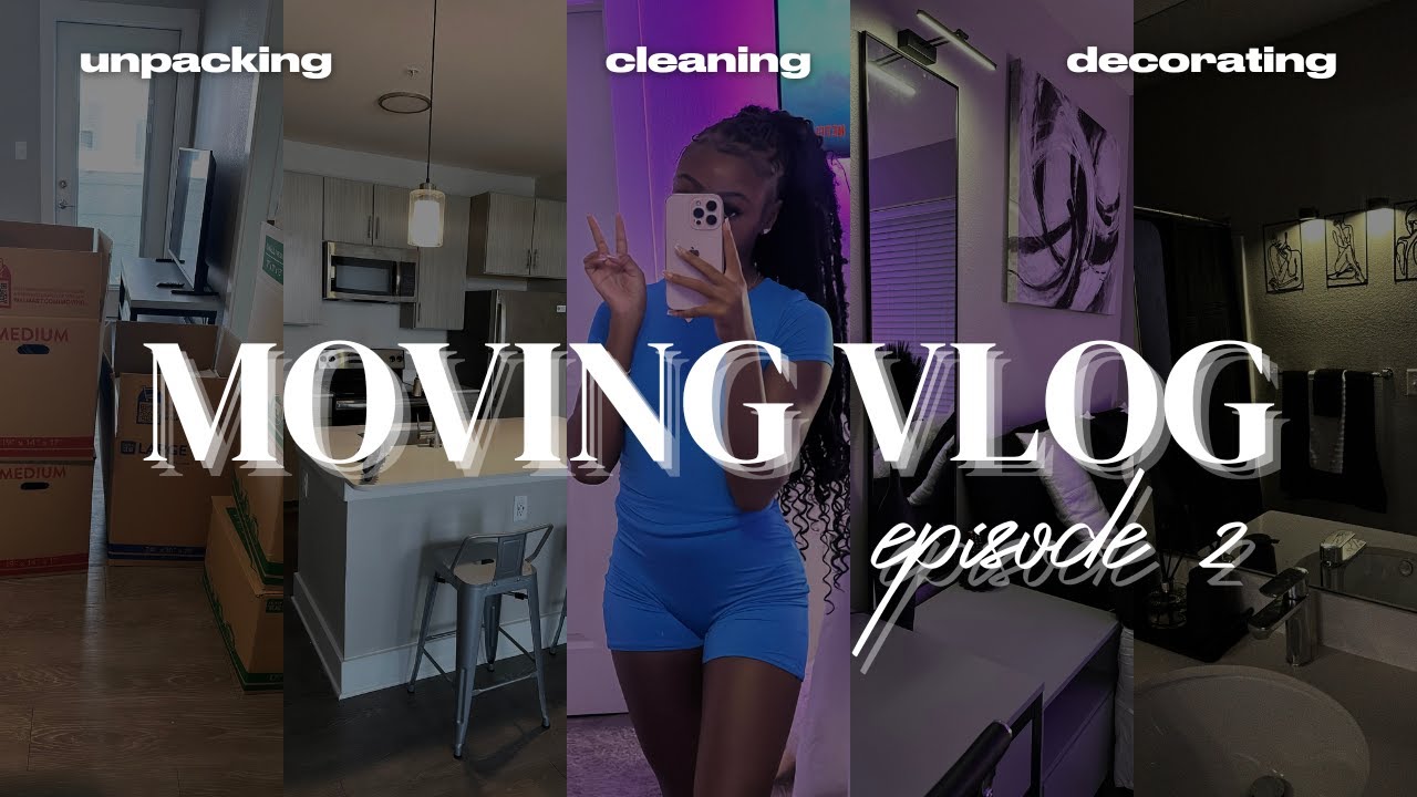 MOVING VLOG EP. 2 | ROOM TOUR, UNPACKING, CLEANING, DECORATING, + MORE