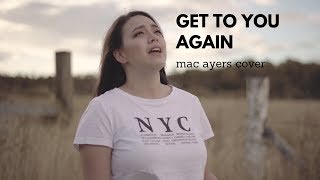 Get to You Again (Mac Ayers) cover