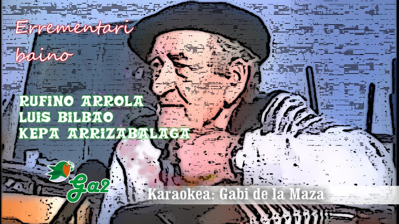 Errementari baino (Rufino Arrola  Luis Bilbao Kepa Arrizabalaga)