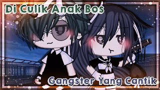 °•➷Di culik anak bos gengsters yang cantik➷•° [GLMM] // Gacha life Indonesia