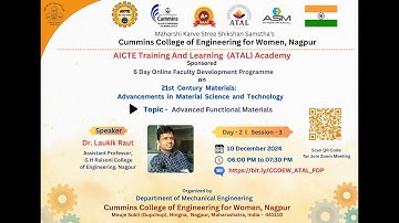 AICTE ATAL FDP DAY 2 Session 3 by Dr. Laukik Raut Topic - Advanced functional materials