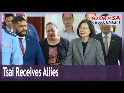 Tsai welcomes allies ahead of National Day｜Taiwan News