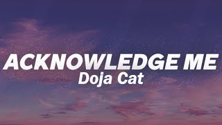 Doja Cat - ACKNOWLEDGE ME (Lyrics) Resimi