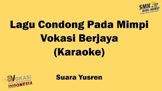 Lagu Condong Pada Mimpi Karaoke - Lirik Lagu