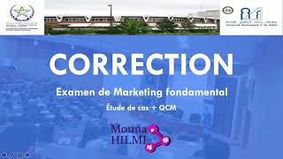 Correction Examen Marketing : Étude de cas   QCM