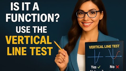 How to Determine If a Relation Is a Function: Vertical Line Test | Limitless Math