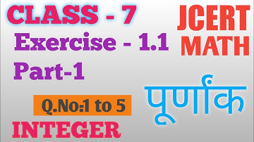 Jcert Class7 Math ex:-1.1Part-1 (Q.1,2,3,4,5) पूर्णांक Jac board 7th math//#Jac board class 7 math