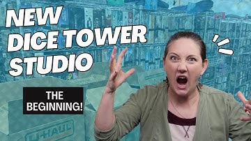 New Dice Tower Studio - The Beginning