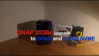 How to - upgrade your NAS to NVME SSD and 10 Gigabit Ethernet with a QM2 PCIe card - 253Be How to - upgrade your NAS to NVME SSD and 10 Gigabit Ethernet with a QM2 PCIe card - 253Be