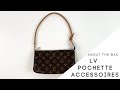 LOUIS VUITTON POCHETTE ACCESSOIRES | About the Bag | Unboxing | Review