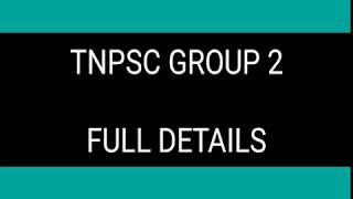 TNPSC GROUP 2 - 2018 முழு விவரங்களுடன் கூடிய தொகுப்பு screenshot 5