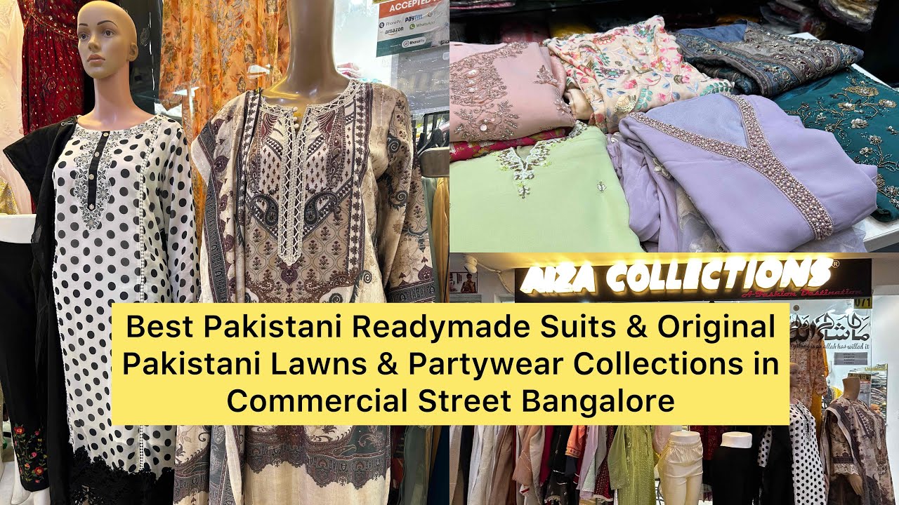 Best DESIGNER Readymade Suits and Original Lawns Collections in Commercial Street Bangalore