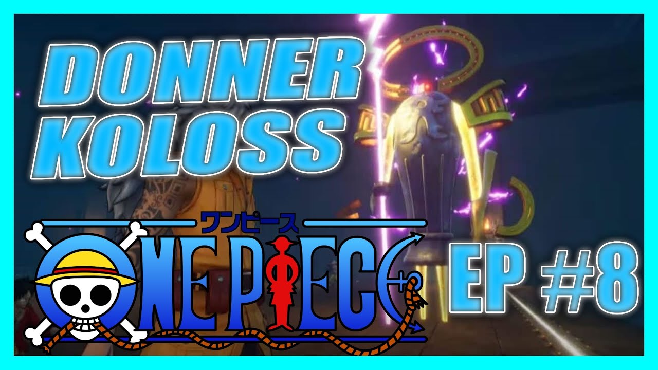 Endlich den Boss zerlegen | ONE PIECE ODYSSEY #EP8 - YouTube
