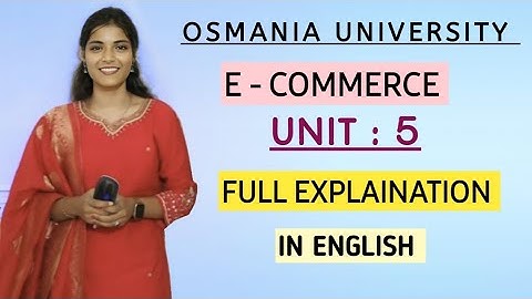 E-COMMERCE || EENHEID: 5 || UITLEGVIDEO|| O.U. || SEMESTER - 5 || 💯 PASS‎ || @shivanipallela