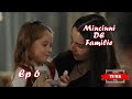 Minciuni de Familie - Episodul 6 - Întâlnire între două contraste: tandrețe și teamă.