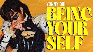 BORAK! SPACE : BEING YOURSELF FT Yonnyboii | PODCAST EP20