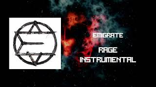 Emigrate - Rage Instrumental