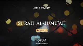 MUROTTAL QURAN || SURAH AL JUMU'AH || - Abbadi Houssem